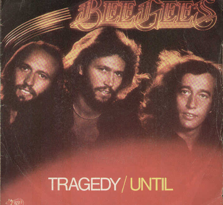 5311089 Bee Gees - Tragedy  Until