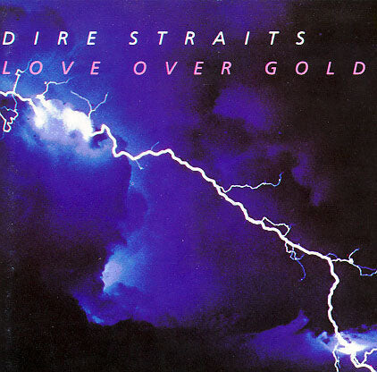 5289296 Dire Straits - Love Over Gold