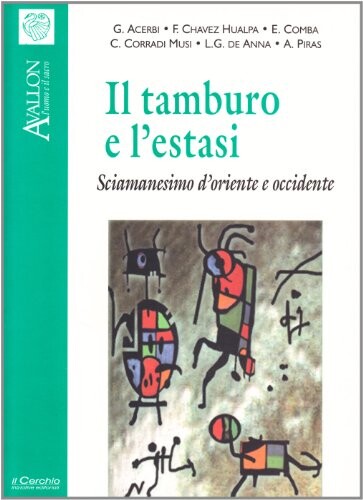 5291686 Il tamburo e l'estasi 