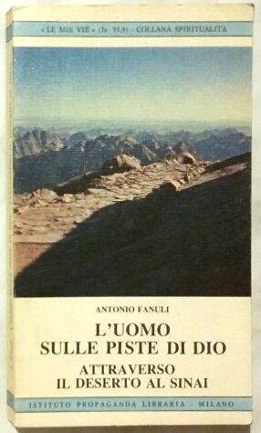 4753460 L'uomo sulle piste di Dio