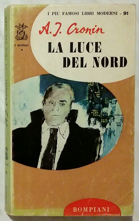 4765184 La luce del nord di A.J. Cronin