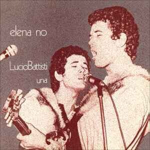 5168773 Lucio Battisti - Elena No  Una