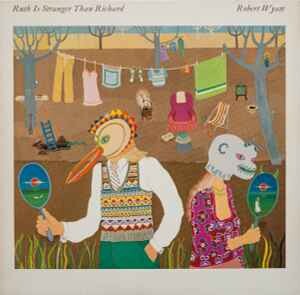 5290097 Robert Wyatt - Ruth Is Stranger