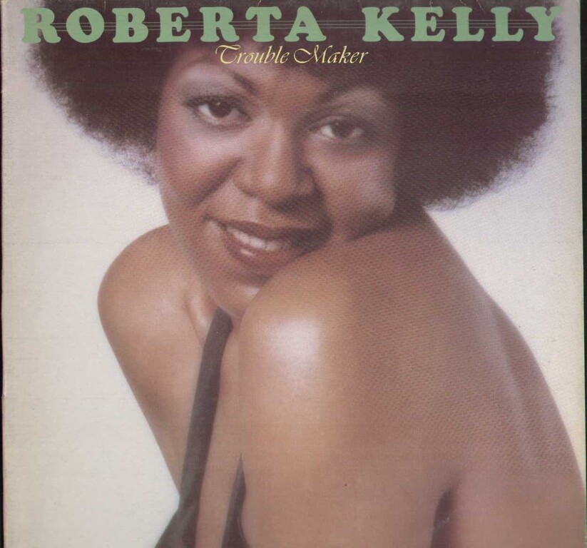 5220349 Roberta Kelly - Trouble Maker